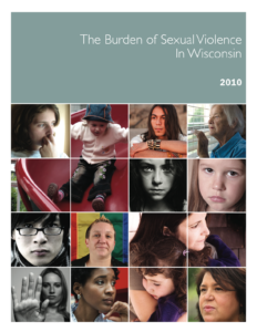 cover - The Burden of Sexual Violence in Wisconsin 2010